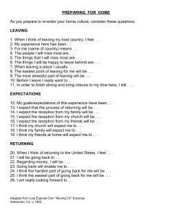 PREPARING FOR HOME PREPARING TO LEAVE THE FIELD As