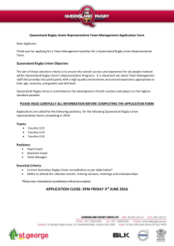 APPLICATION CLOSE: 5PM FRIDAY 3 rd JUNE 2016