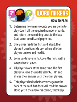 HOW TO PLAY: 1. Determine how many rounds you are going to