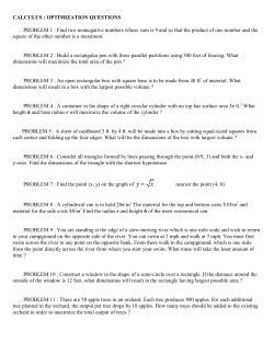 CALCULUS : OPTIMIZATION QUESTIONS PROBLEM 1 : Find two