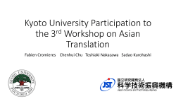 Kyoto University Participation to the 3rd Workshop on