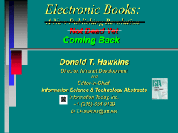 Electronic Books: A New Publishing Revolution Donald T. Hawkins