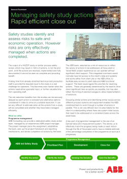 Managing safety study actions Rapid efficient close out