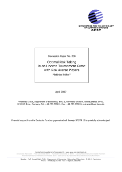 Optimal Risk Taking in an Uneven Tournament Game