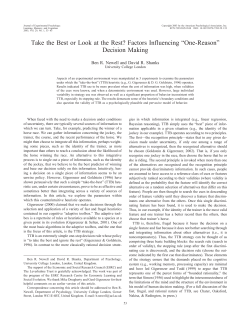 Take the Best or Look at the Rest? Factors Influencing &ldquo;One