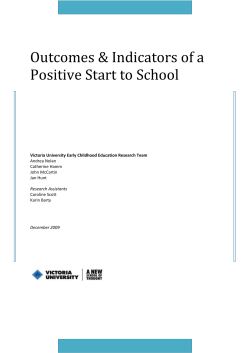 Outcomes and Indicators of a Positive Start to School