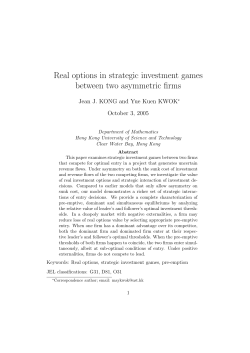 Strategic Investment Games Between Two Asymmetric Firms