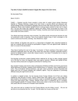 Top aide of Libya`s Gadhafi arrested in Egypt after siege at his Cairo