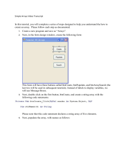 Simple Arrays Video Transcript In this tutorial, you will complete a