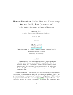 Human Behaviour Under Risk and Uncertainty: Are We