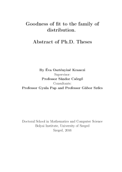 Goodness of t to the family of distribution. Abstract of Ph.D. Theses