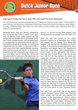 At 10.30 the first matches started at the TC Bakkum Dutch Junior