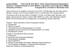 Lecture Slides: First-Year M. Phil. Micro: Game Theory/Industrial