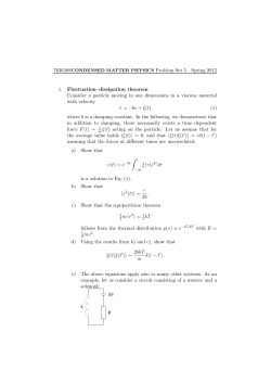 1. Fluctuation&ndash;dissipation theorem Consider a particle