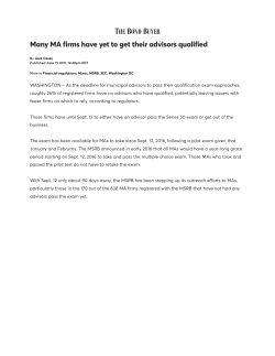 Many MA firms have yet to get their advisors qualified