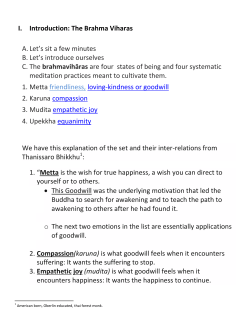 I. Introduction: The Brahma Viharas A. Let`s sit a few minutes B. Let`s