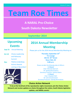 A(NARAL(Pro7Choice( (South(Dakota(Newsletter(( 2014(Annual