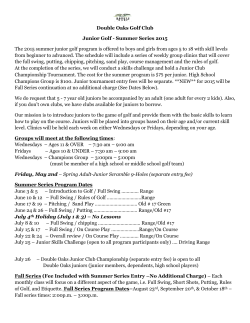 Summer Series 2015 The 2015 summer junior golf program is