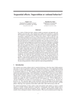 Sequential effects: Superstition or rational behavior?