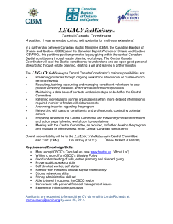 The position of LEGACY forMinistry Administrator – Central exists to