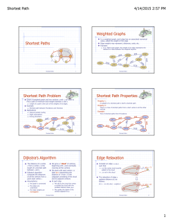 Shortest Paths Weighted Graphs Shortest Path Problem Shortest