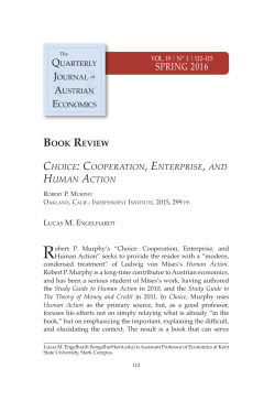 Choice: Cooperation, Enterprise, and Human Action