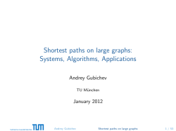 Shortest paths on large graphs: Systems, Algorithms, Applications