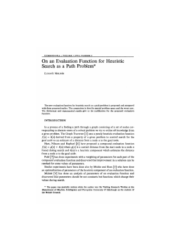 On an Evaluation Function for Heuristic Search as a