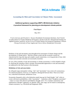 Accounting for Risk and Uncertainty in Climate Policy Assessment