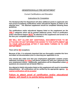 Failure to attach proof of certification and/or educational degree will