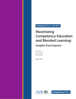 Maximizing Competency Education and Blended Learning: Insights