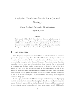 Analyzing Nine Men`s Morris For a Optimal Strategy