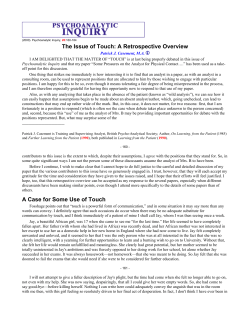 The Issue of Touch: A Retrospective Overview A Case for Some Use