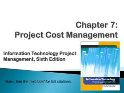 Chapter 7: Project Cost Management Information Technology