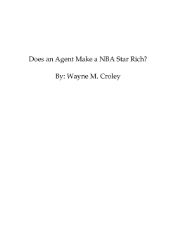 Does an Agent Make a NBA Star Rich? By: Wayne M. Croley