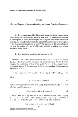 Note On the Degree of Approximation by Linear Positive Operators 1