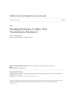 Handling Workplace Conflict: Why Transformative Mediation?