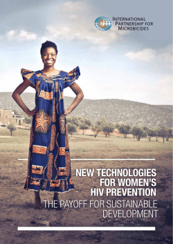 New Technologies for Women`s HIV Prevention: The Payoff for