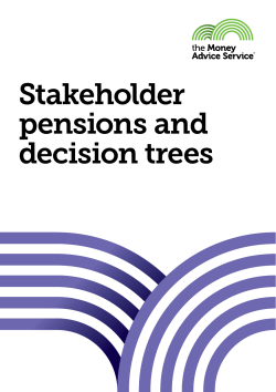 Stakeholder pensions and decision trees