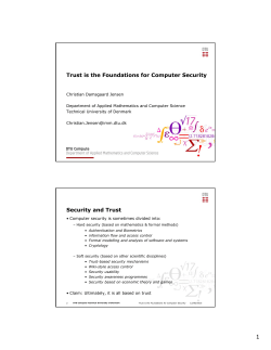 Trust is the Foundations for Computer Security Security and Trust