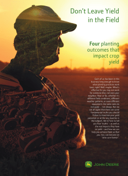 Don`t Leave Yield in the Field