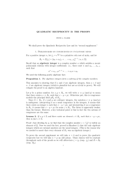 THE PROOFS We shall prove the Quadratic Reciprocity Law and its