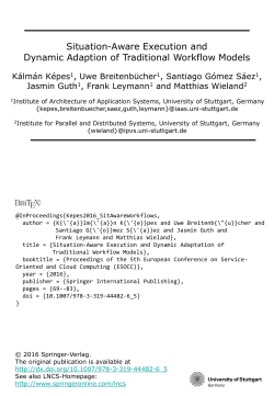 Situation-Aware Execution and Dynamic Adaption of Traditional