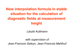 New interpolation formula in stable situation for diagostic