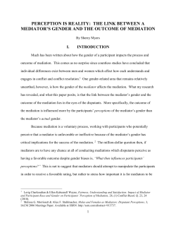perception is reality: the link between a mediator`s gender and the