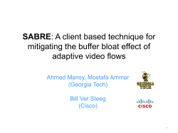 Mitigating the bufferbloat effect of adaptive video flows