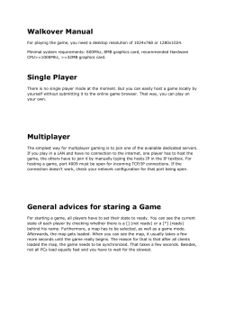 Walkover Manual Single Player Multiplayer General advices for