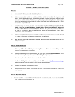 Semester 2, Bidding Round Descriptions Round 0 Round 1A