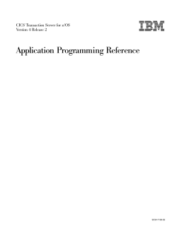 CICS TS for z/OS 4.2: Application Programming Reference