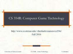 CS 354R: Computer Game Technology